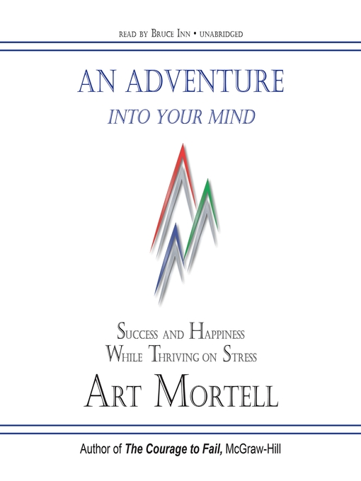 Title details for An Adventure into Your Mind by Art Mortell - Available
